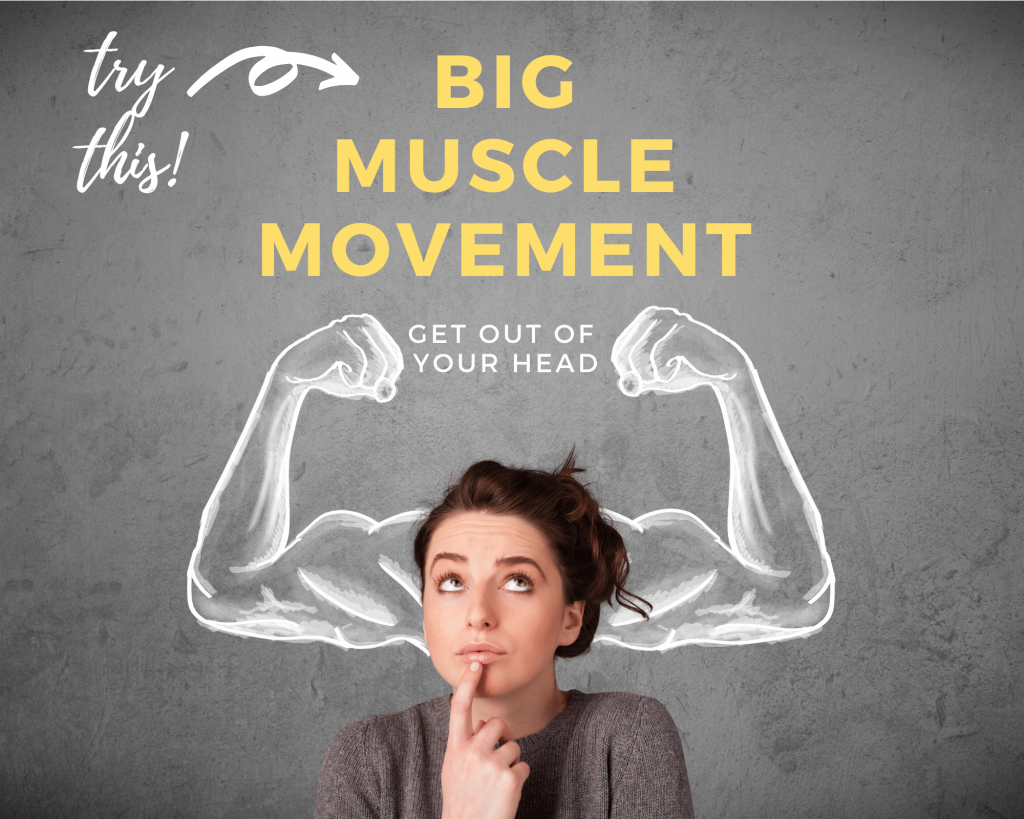 Big Muscle Movement
